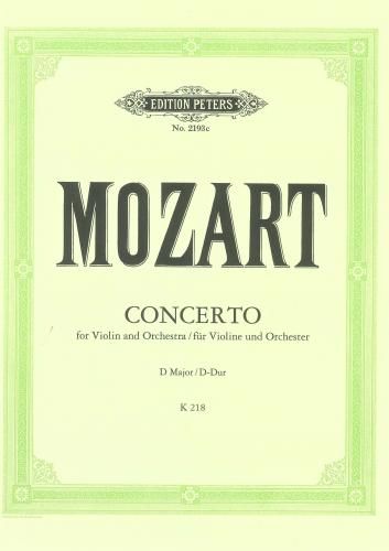 Concerto No. 4 In D K. 218 - for violin and piano - Wolfgang Amadeus Mozart - Violin Edition Peters