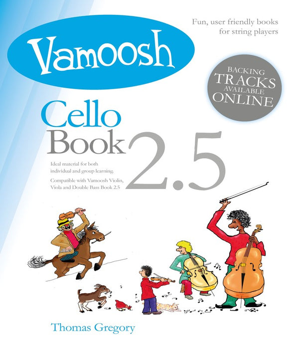 Vamoosh Cello Book 2.5 - Cello/Audio Access Online by Gregory Vamoosh Music VAM27