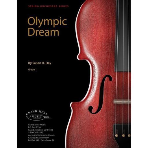 Day Olympic Dream String Orchestra Grade 1 Score/Parts Grand Mesa