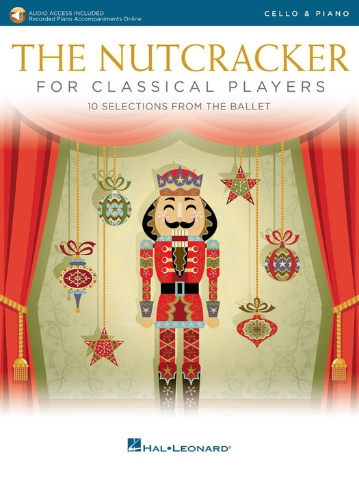 Tchaikovsky - Nutcracker for Classical Players - Cello/Online Audio/Piano Accompaniment Hal Leonard 50603507