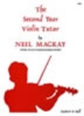 Second Year Violin Tutor - Neil Mackay - Violin Stainer & Bell Violin Solo