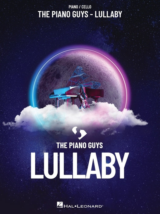 The Piano Guys - Lullaby - Piano/Cello Duet Hal Leonard 386971