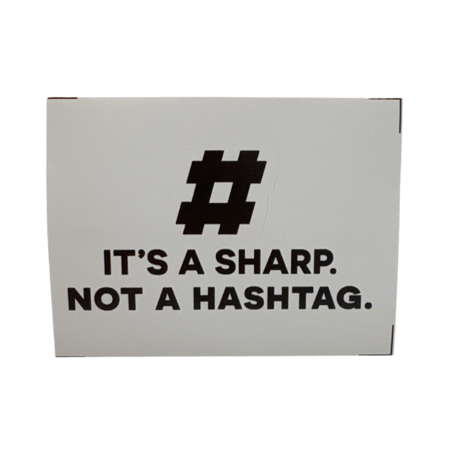 It's a Sharp Not a Hashtag Sticker